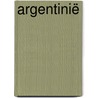 Argentinië by National Geographic Reisgids