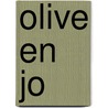 Olive en Jo door Jennifer Wright
