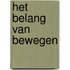 Het belang van bewegen