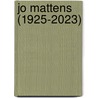 Jo Mattens (1925-2023) door Wim Hendrikse