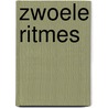 Zwoele ritmes door Claudia Vanzegbroeck