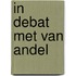 In debat met van Andel