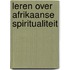 Leren over Afrikaanse spiritualiteit
