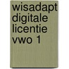 WisAdapt digitale licentie VWO 1 door A. Oonincx