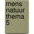groep 8 mens en natuur thema 5