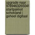Upgrade naar 9789463265041 startpakket Schokland | geheel digitaal