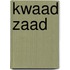 Kwaad zaad