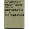 Schilderijen en beelden van de Diestse gasthuiszusters in de Sint-Sulpitiuskerk by Michel Van der Eycken