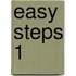Easy Steps 1