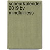 Scheurkalender 2019 BV Mindfulness by Unknown