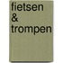 Fietsen & trompen