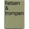 Fietsen & trompen door Geert Vanmaeckelberghe