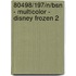 80498/197/N/BSN - MULTICOLOR - DISNEY FROZEN 2
