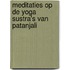 Meditaties op de Yoga Sustra's van Patanjali