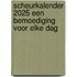 Scheurkalender 2025 Een bemoediging voor elke dag