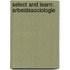 Select and Learn: Arbeidssociologie