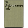 De Distortiaanse linie by Unknown