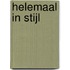 Helemaal in stijl