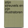 Stijn Streuvels en zijn illustratoren by Unknown