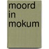 Moord in Mokum