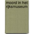 Moord in het Rijksmuseum