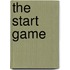 The Start Game