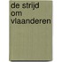 De strijd om vlaanderen