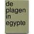 De plagen in Egypte