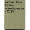 Rachael Hale Katten weekkalender - 2025 by Interstat