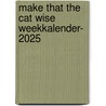 Make that the cat wise weekkalender- 2025 by Interstat