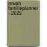 Mwah familieplanner - 2025