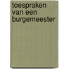 Toespraken van een burgemeester by Francois Saeys