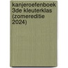Kanjeroefenboek 3de kleuterklas (zomereditie 2024) by Unknown