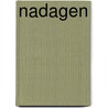 Nadagen door Claire Deya
