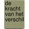 De kracht van het verschil by Steven de Jong