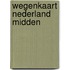 Wegenkaart Nederland Midden