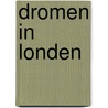 Dromen in Londen door Kate Hardy