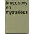 Knap, sexy en mysterieus