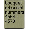 Bouquet e-bundel nummers 4564 - 4570 by Maisey Yates