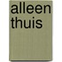 Alleen thuis