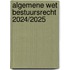 Algemene wet bestuursrecht 2024/2025
