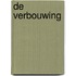 De verbouwing