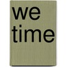 We Time door Johanna Veenstra