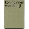 Koninginnen van de Nijl door Onbekend