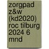 ZorgPad Z&W (KD2020) ROC Tilburg 2024 6 mnd