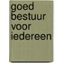 Goed bestuur voor iedereen