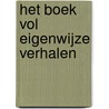 Het boek vol EigenWijze verhalen door Elizabeth Kayland