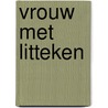 Vrouw met litteken by Harman Nielsen