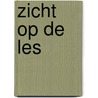 Zicht op de les by Hannah Bijlsma