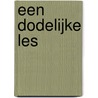 Een dodelijke les door Neil Richards